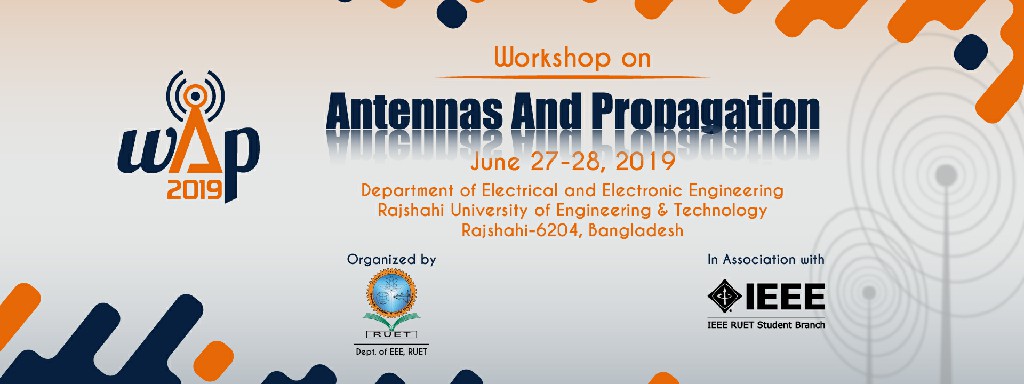 Workshop on Antennas and Propagation