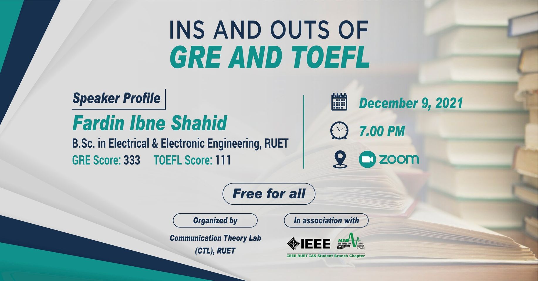 Ins and Outs of GRE and TOEFL