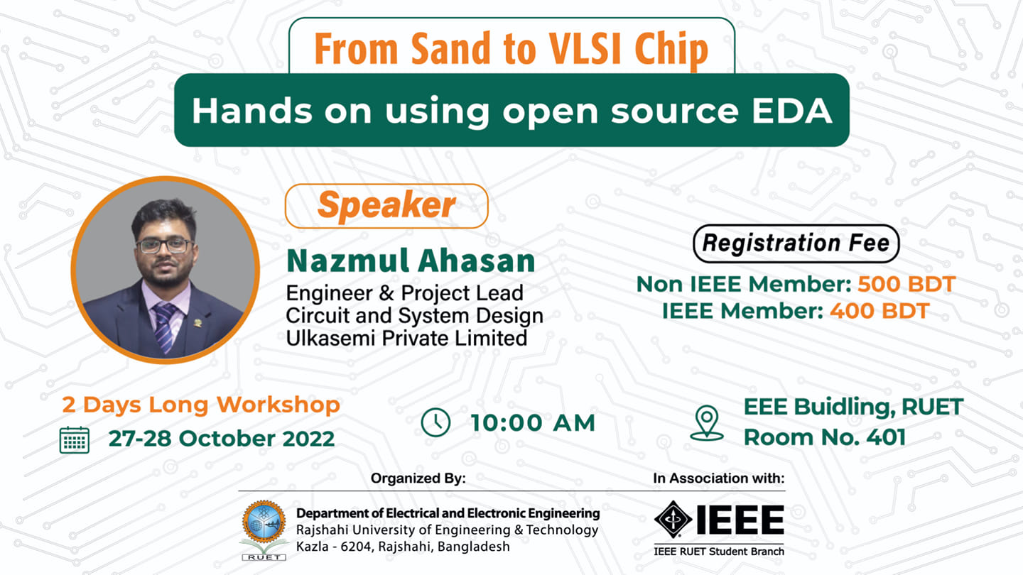 From Sand to VLSI Chip: Hands on using open source EDA
